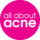 All About Acne